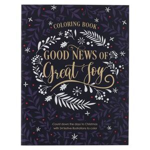 Good News of Great Joy Christmas Coloring Book for Women and Teens with Christia